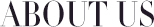 About Us